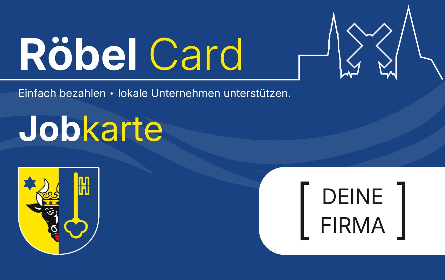 Röbel Card als Jobkarte